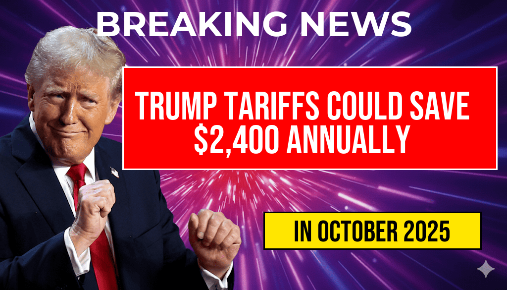 Trump Tariffs Could Save Your Family $2,400 Annually: The Hidden Benefits of the ‘Turbulence Tax’ Breakdown
