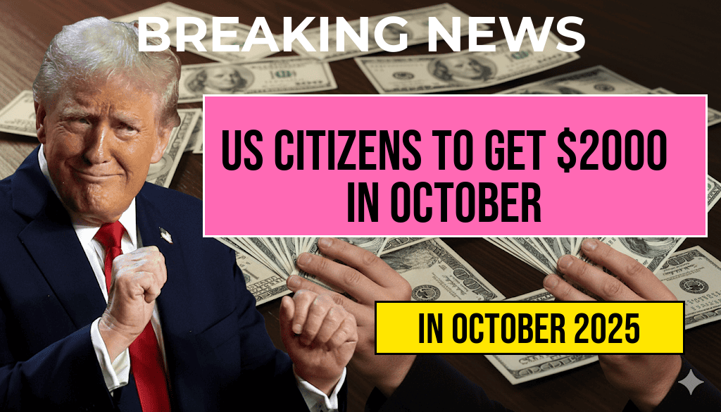 US Citizens to Receive $2,000 Direct Deposit in October 2025: Eligibility Details, Payment Schedule, and IRS Guidance